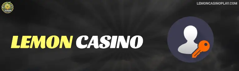 Lemon casino bejelentkezés és regisztráció